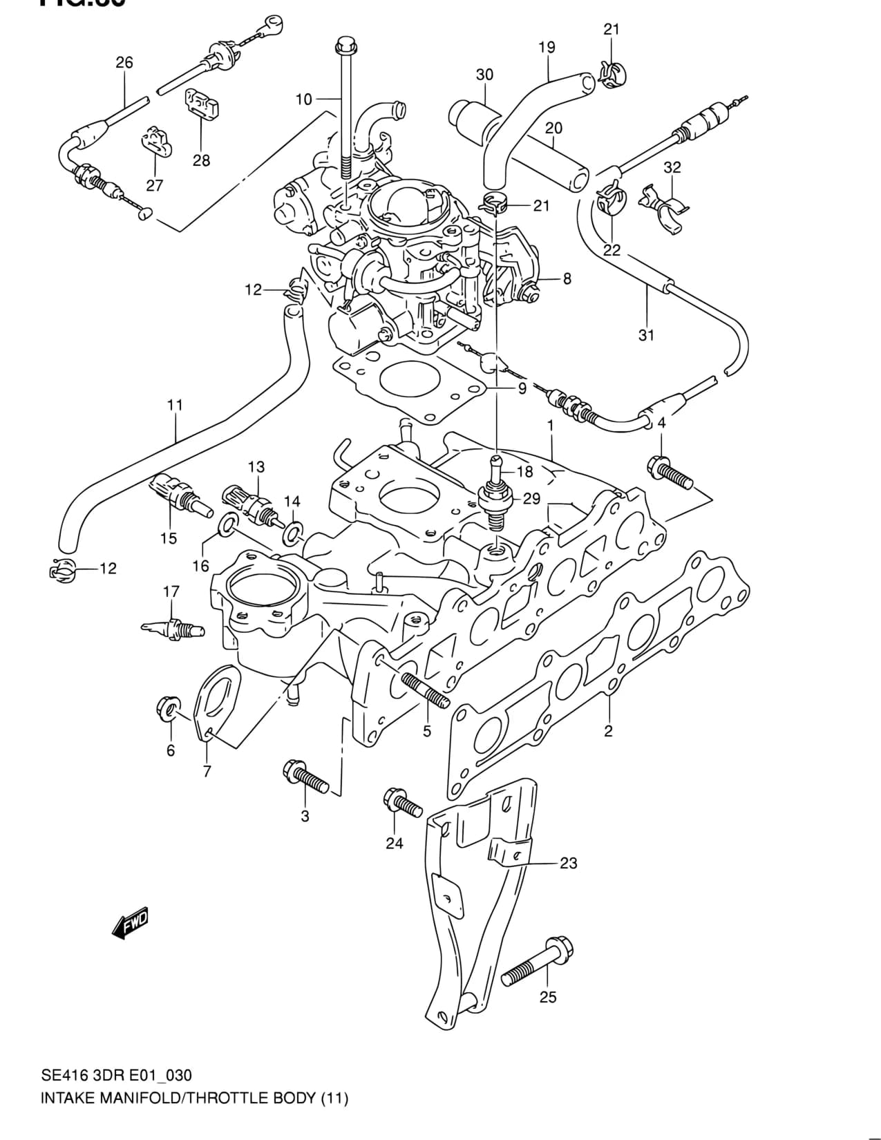 C,V:LHD — SE416 (3DR) — Fuel › 30 - INTAKE MANIFOLD AND THROTTLE BODY
