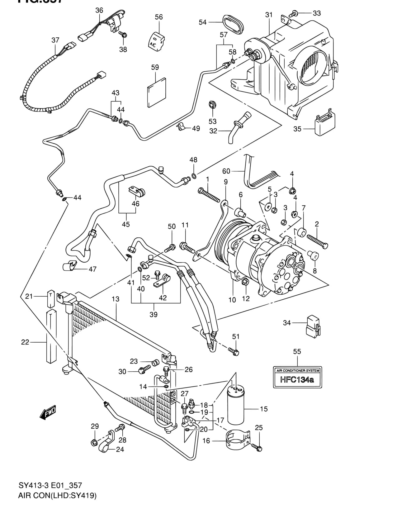 SY419-3 — Air Conditioning › 357 - AIR CONDITIONER (LHD:SY419)